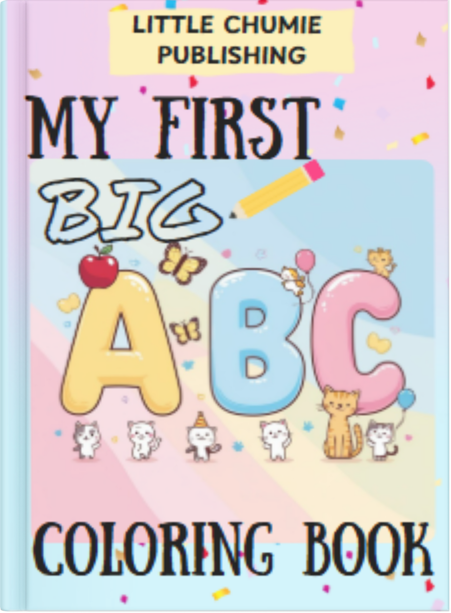 My First Big ABC Coloring Book